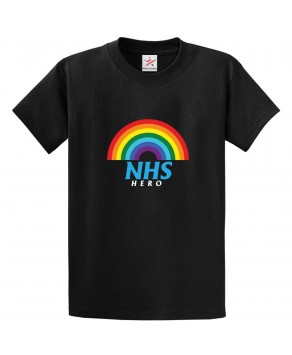 NHS Hero Classic Unisex Motivational Kids and Adults T-Shirt